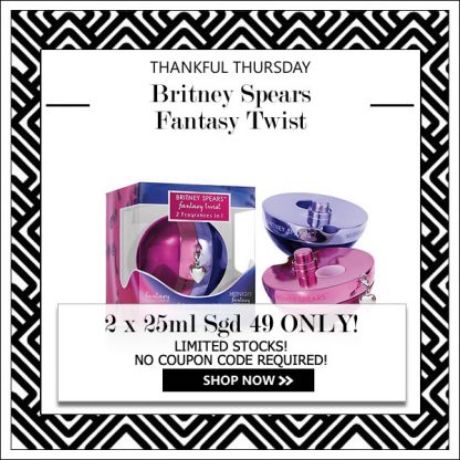 BRITNEY SPEARS FANTASY TWIST FOR WOMEN 25ML X 2 [THANKFUL THURSDAY SPECIAL]