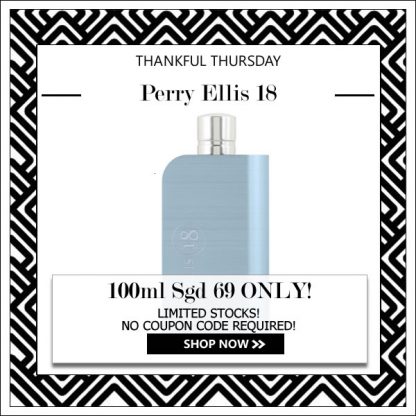 PERRY ELLIS 18 EDT FOR MEN 100ML [THANKFUL THURSDAY SPECIAL]